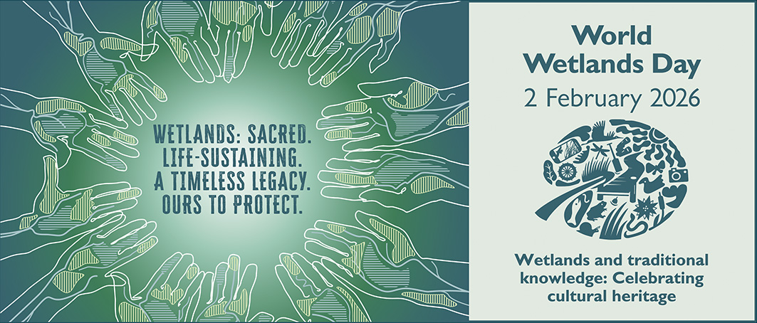 World Wetlands Day 2026